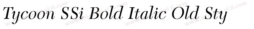 Tycoon SSi Bold Italic Old Style Figures字体转换